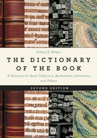 Abbildung von: The Dictionary of the Book - Bloomsbury eBooks US