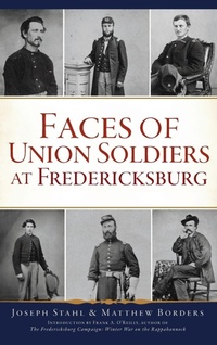 Abbildung von: Faces of Union Soldiers at Fredericksburg - HISTORY PR