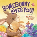 Cover: Somebunny Loves You! - Center Street