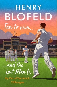 Abbildung von: Ten to Win . . . And the Last Man In - Hodder Paperback