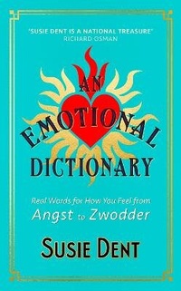 Abbildung von: An Emotional Dictionary - John Murray Publishers Ltd