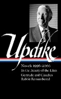 Cover: John Updike: Novels 1996-2000 (LOA #365) - The Library of America