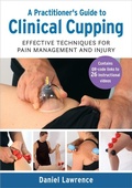 Cover: A Practitioner's Guide to Clinical Cupping - North Atlantic Books,U.S.