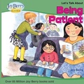 Cover: Let's Talk About Being Patient - Joy Berry Enterprises Inc