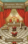 Cover: Masonic Myths and Legends - Westphalia Press