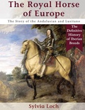 Cover: The Royal Horse of Europe (Allen breed series) - Echo Point Books & Media, LLC
