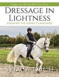 Cover: Dressage in Lightness - Echo Point Books & Media, LLC