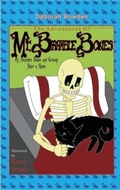 Cover: The Adventures of Mr. Bramble Bones - Pen It! Publications, LLC