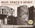 Cover: Mud, Space and Spirit - Echo Point Books & Media, LLC