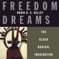 Cover: Freedom Dreams - Beacon Press