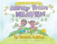 Enlarge image Cover: Money from Heaven - Xulon Press