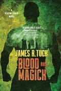 Cover: Blood and Magick - Falstaff Books, LLC