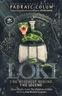 Cover: Loki-The Mischief Behind the Legend - WordFire Press