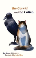 Cover: The Corvid and the Calico - Satyr's Garden