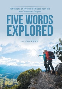 Enlarge image Cover: Five Words Explored - WestBow Press