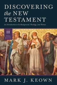 Abbildung von: Discovering the New Testament - Lexham Press
