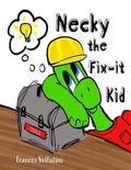Cover: Necky the Fix-it Kid - Betini Press
