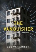 Cover: The Vanquisher - Zoe Van Lingen