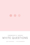 Cover: Frequently Asked White Questions - Fernwood Publishing Co Ltd