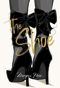 Abbildung von: Megan Hess: The Shoe - Hardie Grant Books