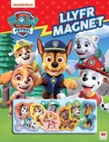 Cover: Paw Patrol - Llyfr Magnet - Rily Publications Ltd