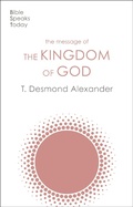 Cover: The Message of the Kingdom of God - Inter-Varsity Press