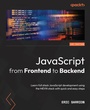 Cover: JavaScript from Frontend to Backend - Packt Publishing