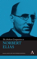 Cover: The Anthem Companion to Norbert Elias - Anthem Press