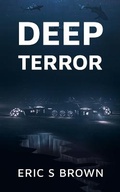 Cover: Deep Terror - Severed Press