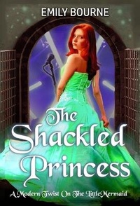 Enlarge image Cover: The Shackled Princess - Halo & Claws Publishing