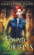 Cover: Found Objects - Dark Valentine Press