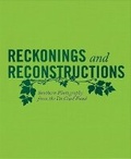 Cover: Reckonings and Reconstructions - University of Georgia Press