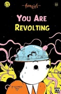 Cover: Fungirl: You Are Revolting - Silver Sprocket