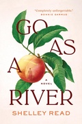 Cover: Go as a River - Spiegel & Grau LLC