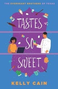Cover: Tastes So Sweet - Tule Publishing Group, LLC
