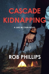 Enlarge image Cover: Cascade Kidnapping - Latah Books