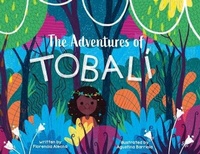 Enlarge image Cover: The Adventures of Tobali - Storybook Genius, LLC