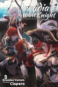 Cover: Arcadia's Ignoble Knight, Vol. 8 - Kitsune Incorporated