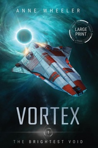 Enlarge image Cover: Vortex - Catherine a Wheeler