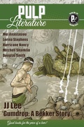 Cover: Pulp Literature Spring 2022 - Pulp Literature Press