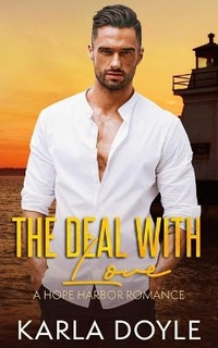 Enlarge image Cover: The Deal With Love - Karla Doyle