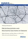 Cover: Decentralization and Multilevel Elections in Ukraine - ibidem