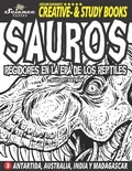 Cover: SAUROS - Regidores en la era de los reptiles - Atelier Kaymak Ug