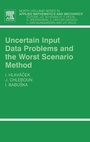 Cover: Uncertain Input Data Problems and the Worst Scenario Method: Volume 46 - Elsevier