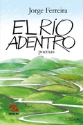 Cover: El rio adentro - Geracao Editorial