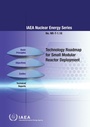 Cover: Technology Roadmap for Small Modular Reactor Deployment - International Atomic Energy Agency
