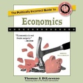 Cover: The Politically Incorrect Guide to Economics - Blackstone Publishing