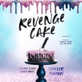 Cover: Revenge Cake - Blackstone Publishing