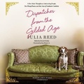 Cover: Dispatches from the Gilded Age - Blackstone Publishing