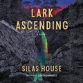 Cover: Lark Ascending - Algonquin Books